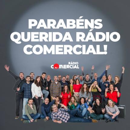 Parabéns, Rádio Comercial!